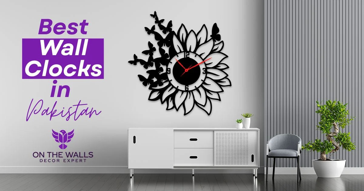 Best Wall Clocks in Pakistan